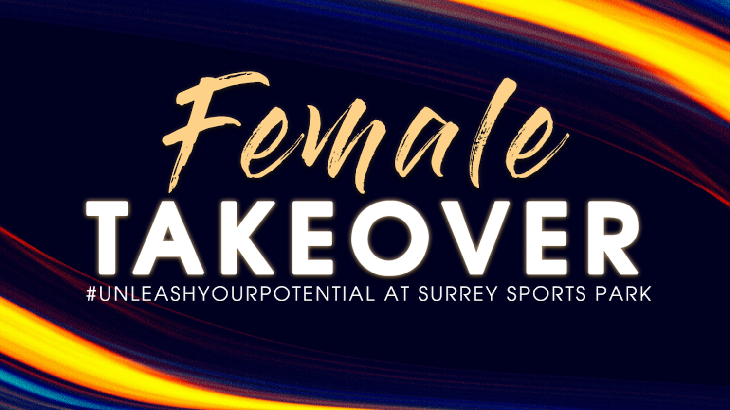 Unleash your potential at our Female Takeover in November!